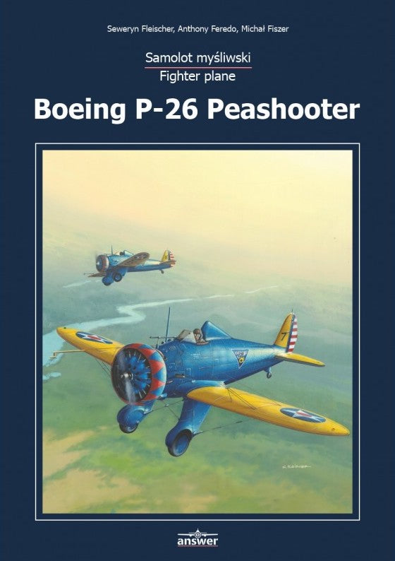 Answer AAP26 - Boeing P-26 Peashooter Fighter Plane