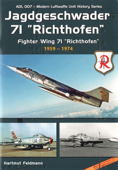 Airdoc ADL007 - Jagdgeschwader 71 Richthofen. Part 1 1956 to 1974