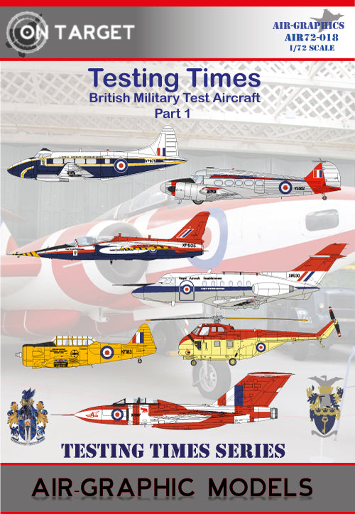 Air-Graphic Models AIR72-018 1:72 Testing Times British Military Test Aircraft Part 1