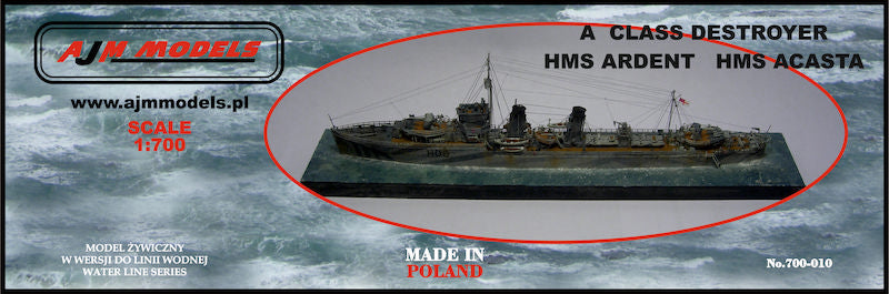 AJM Models 700-010 1:700 HMS Ardent / HMS Acasta A Class Destroyer