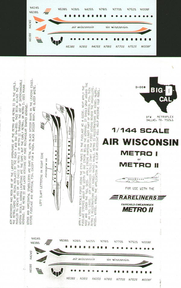 Big-D-Cal D006 1:144 Metro I/Metro II Air Wisconsin