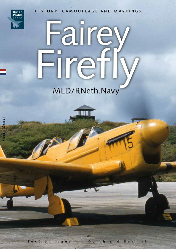 Dutch Profile 24 - Fairey Firefly RNetherlands Navy