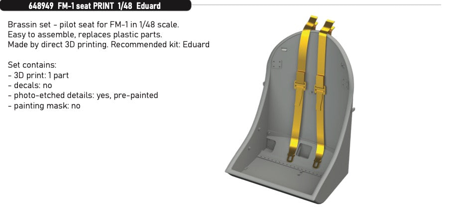 Eduard Brassin 648949 1:48 FM-1 Wildcat pilot seat and seat belts 3D-Printed