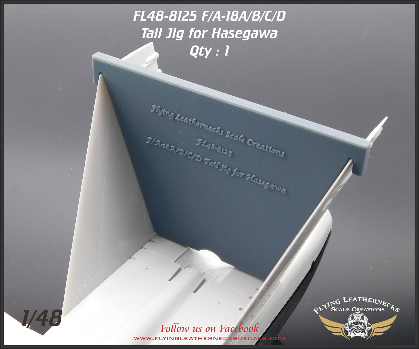 Flying Leathernecks FL48-8125 1:48 F/A-18A/F/A-18B/F/A-18C/F/A-18D Hornet Tail Jig