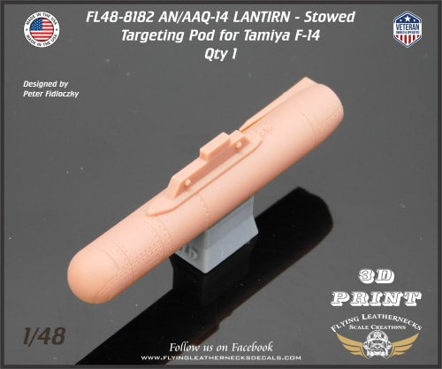 Flying Leathernecks FL48-8182 1:48 AN/AAQ-14 LANTIRN Pod