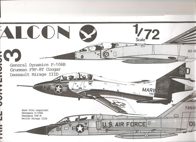 Falcon C003 1:72 Two seat conversions. F9F-9 Cougar; TF-106B Delta Dart and Dassault-Mirage III (vacform)
