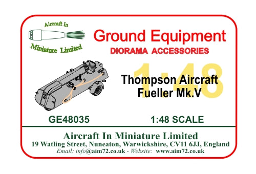 AIM - Ground Equipment GE48035 1:48 Thompson Mk.V Aircraft Fueller