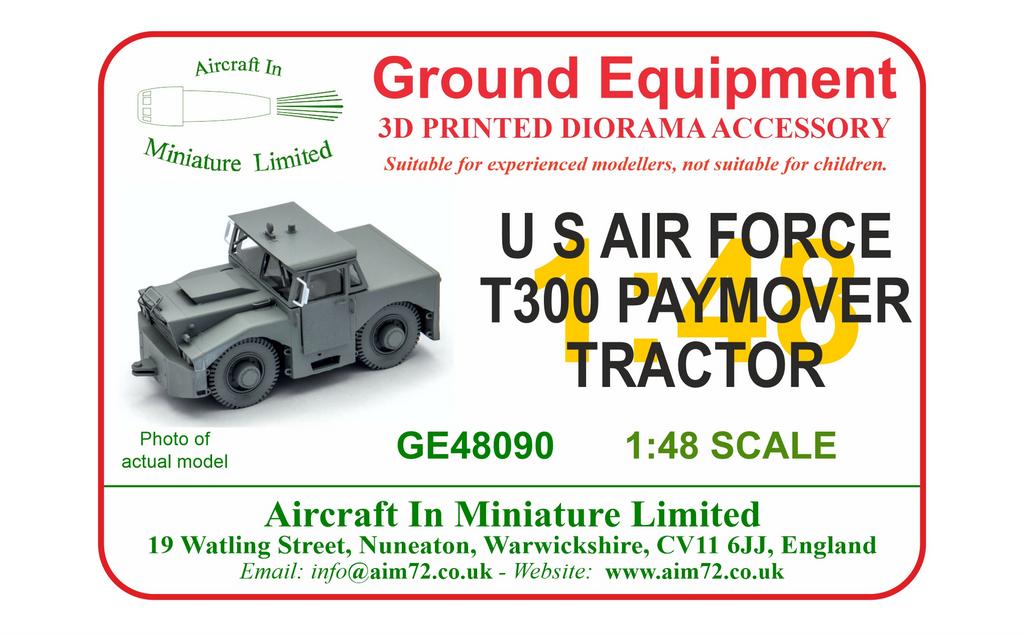 AIM - Ground Equipment GE48090 1:48 T300 Pay Mover Tractor with cab (USAF) US Air Force