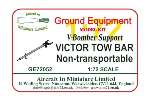 AIM - Ground Equipment GE72052 1:72 Handley-Page Victor B.2 with Blue Steel missile --- Tow Bar Non-transportable.