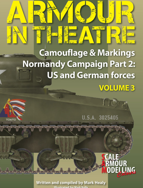 Guideline Publications - GP565181 - Camouflage & Markings Volume 3: Normandy Campaign Part 2: U.S. and German Forces