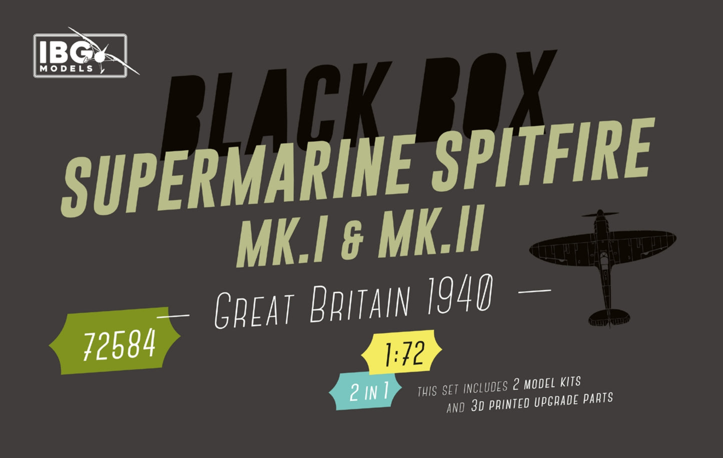 IBG Models 72584 1:72 Supermarine Spitfire Mk.I & Mk.II - Great Britain 1940 - Black Box Edition