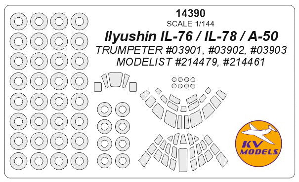 KV Models 14390 1:144 Ilyushin IL-76 / IL-78 / A-50 canopy frame paint mask AND wheel paint mask