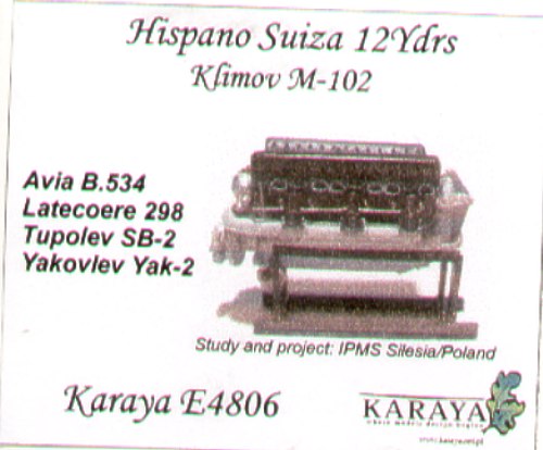 Karaya E4806 1:48 Hispano Suiza 12Ydrs/Klimov M-102