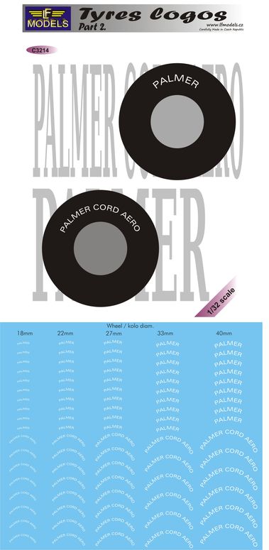 LF Models C3214 1:32 Tyre logos Part 2. 10 options of Palmer/Palmer Cord Aero tyre logos. 18mm, 22mm, 27mm, 33mm, and 40mm