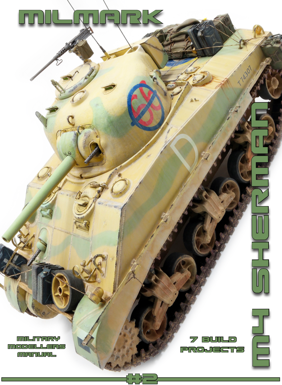 Airmark MILMK02 - M4 Sherman with 7 Build Projects Military Modellers Manual