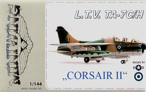 Miniwing 021 1:144 LTV TA-7C/H 'CORSAIR II'