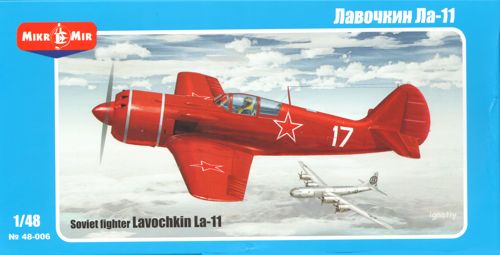 Mikro-Mir 48-006 1:48 Lavochkin La-11 Soviet fighter
