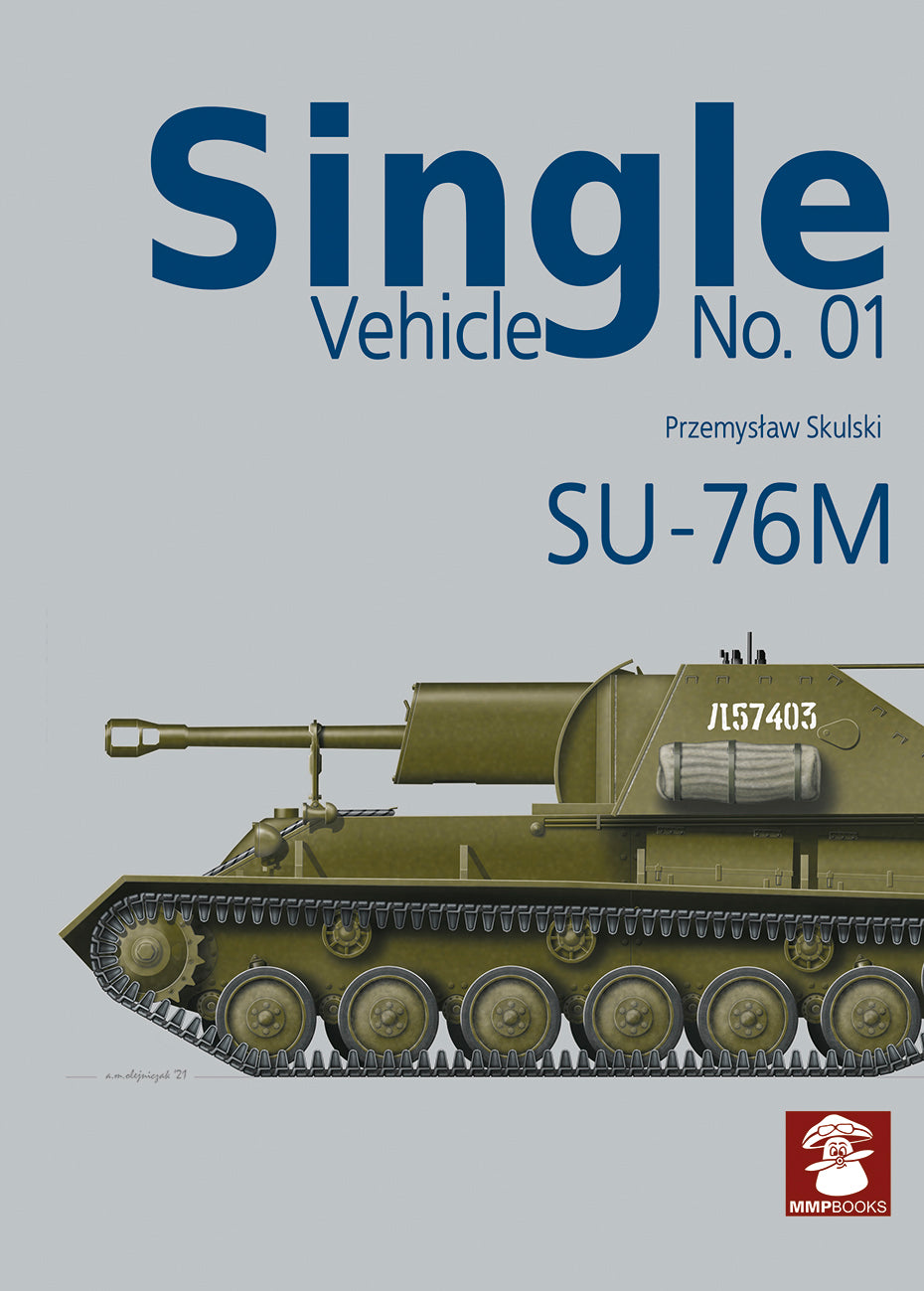 Mushroom Model Publications - MV01 - Single Vehicle No.01 SU-76M
