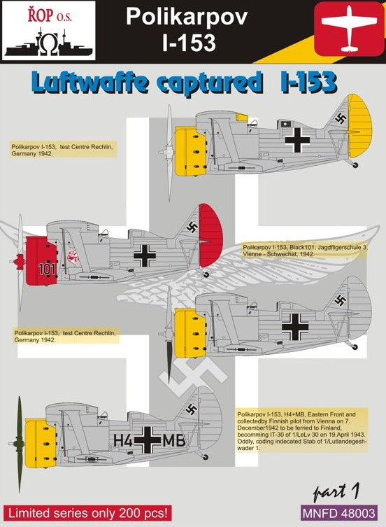 ROP o.s. MNFD48003 1:48 Polikarpov I-153 - Luftwaffe Captured I-153
