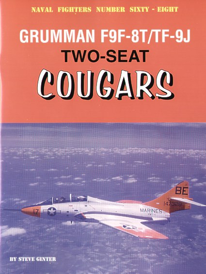 Naval Fighters 68 Grumman F9F-8T/TF-9J two seat Cougars