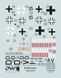 Owl 44003 1:144 Heinkel He-219 Part 1. He-219A-2, W.Nr. 290126, D5+BL, 3./NJG 3. He-219A-019, DV+VI, Rechlin test base