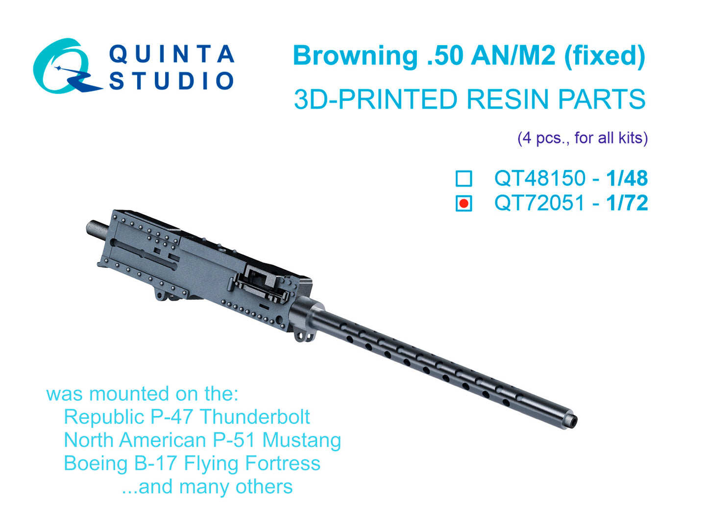 Quinta Studio QT72051 1:72 Browning .50 AN_M2 (fixed) Machine Gun, 4 pcs