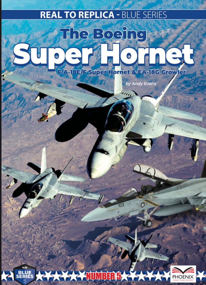 Phoenix Scale Publications R2RBLUE05 - Boeing F/A18E/F Super Hornet and E/A-18G Growler
