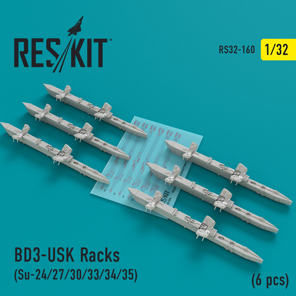 ResKit RS32-0160 1:32 BD3-USK Racks (Su-24MR/27UB/30/33MKK/34/35) (6 pcs)