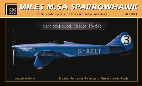 SBS Model 7031 1:72 Miles M.5A Sparrowhawk 'Schlesinger Race'