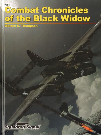 Squadron Signal 7701 Combat Chronicles of the 'Black Widow'