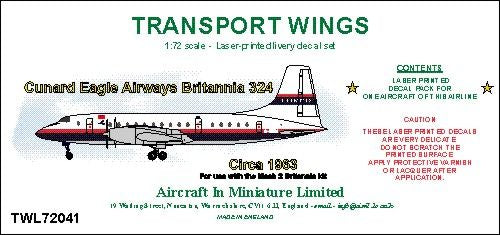 AIM - Transport Wings TWL72041 1:72 Cunard Eagle Bristol Britannia 324 (Circa 1963) Decal Set