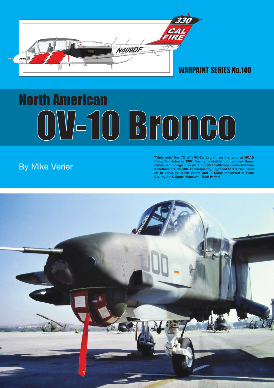 Warpaint Series 140 North-American OV-10 Bronco written by Mike Verier