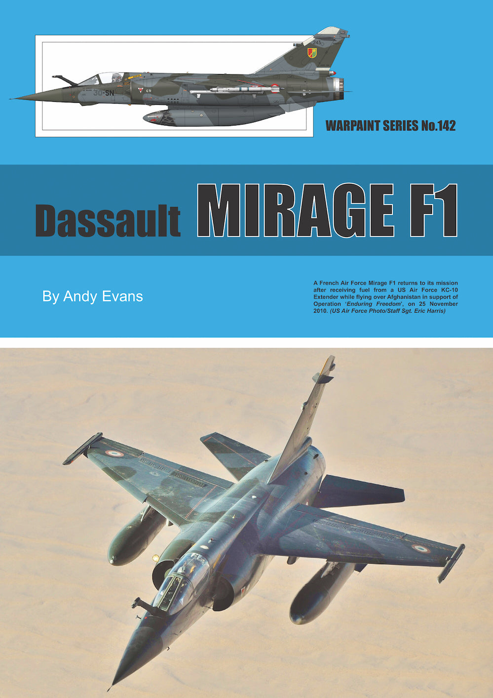 Warpaint Series 142 Dassault-Mirage F1 by Andy Evans 60 pages