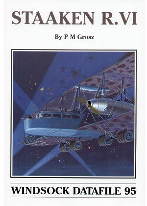 Albatros Productions WSDA095 Staaken R.VI by PM Grosz (Windsock Datafiles)
