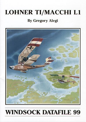 Albatros Productions WSDA099 Lohner T.1/Macchi L 1 (Windsock Datafiles)