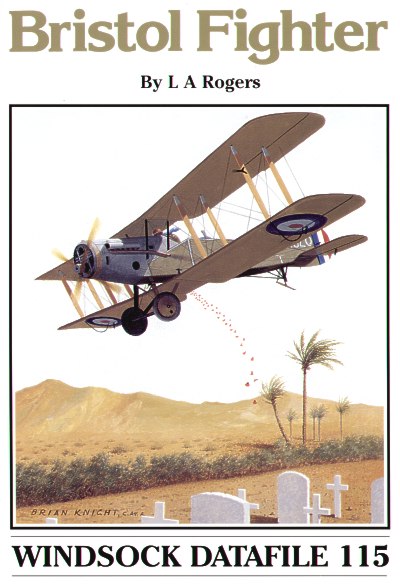 Albatros Productions WSDA115 Bristol F.2B Fighter by L A Rogers (Windsock Datafiles)