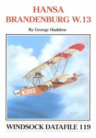Albatros Productions WSDA119 Hansa-Brandenberg W.13 (Windsock Datafiles)