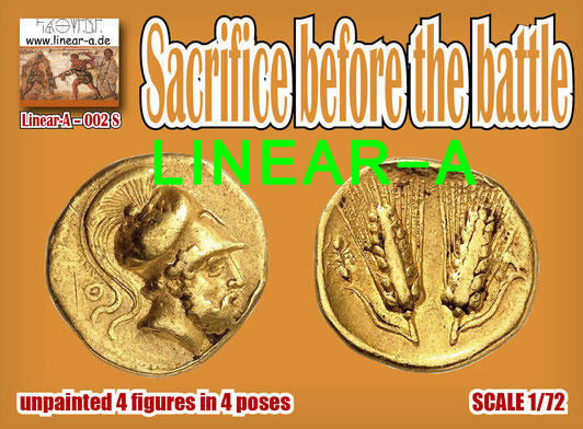 Linear-A 002-S 1:72 Sacrifice Before The Battle