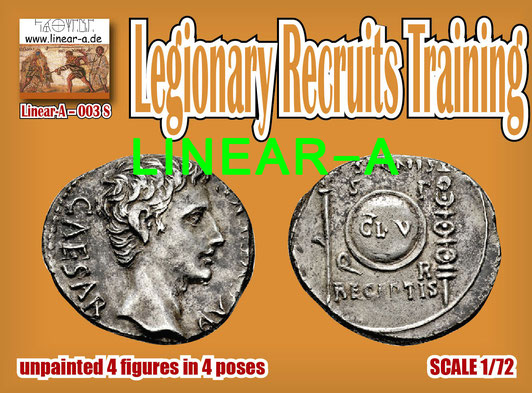 Linear-A 003-S 1:72 Legionary Recruits Training
