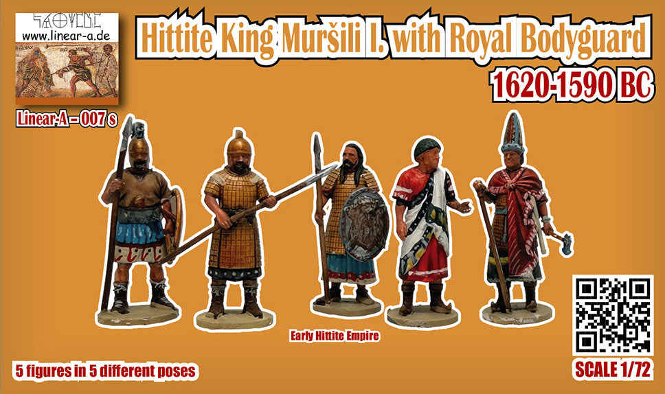 Linear-A 007-S 1:72 Hittite King Muršili I. with Guardsman1620-1590 BC with 5 instead of 4 figures