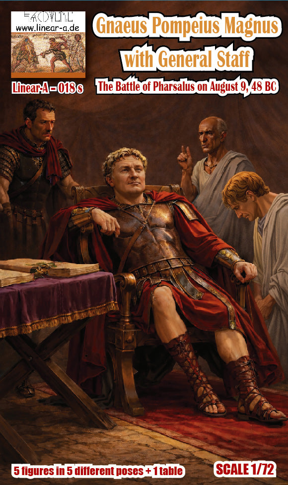 Linear-A 018-S 1:72 Gnaeus Pompeius Magnus with General StaffThe Battle of Pharsalus on August 9, 48 BC.