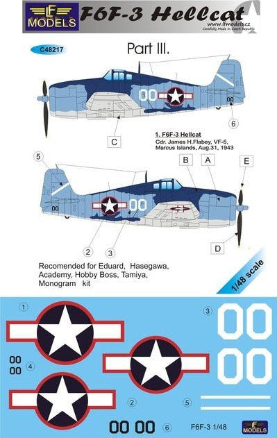 LF Models C48217 1:48 Grumman F6F-3 Hellcat part III. Cdr James H. Flabey, VF-5, Marcus Islands, August 31st 1943