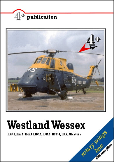 4 + Publications 4PLUS08 Westland Wessex Variants