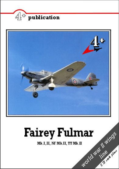 4 + Publications 4PLUS13 Fairey Fulmar [Mk.I, Mk.II, NF Mk.II, TT Mk.II]