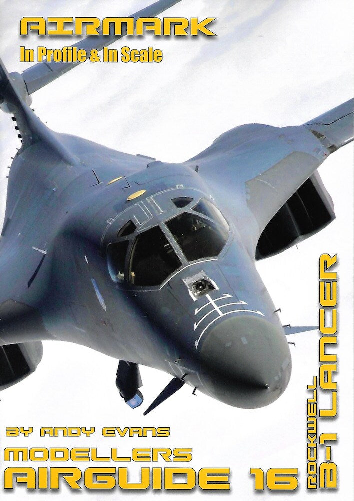 Airmark AA16 - Rockwell B-1 Lancer Modellers Airguide 16