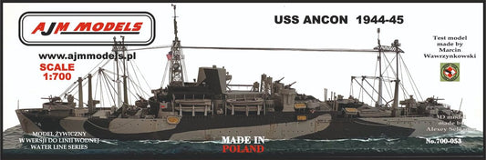 AJM Models AJM700-053 1:700 USS ANCON 1944-45