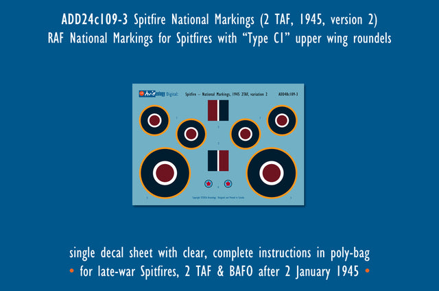 Aviaeology ADD24C109-3 1:24 Supermarine 	Spitfire National Markings – Late (2TAF, 1945, variation 2, large upper wing roundels)