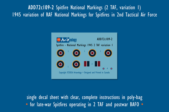 Aviaeology ADD72C109-2 1:72 Supermarine Spitfire National Markings – Late (2 TAF, 1945, variation 1)