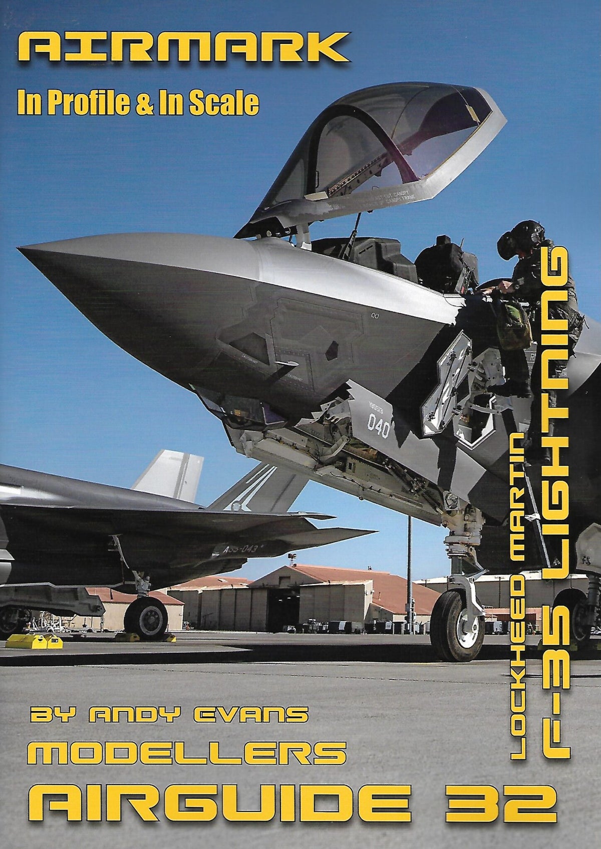 Airmark AA32F35 - Lockheed Lockheed-Martin F-35 by Andy Evans 'In Profile & In Scale Airguide Series'
