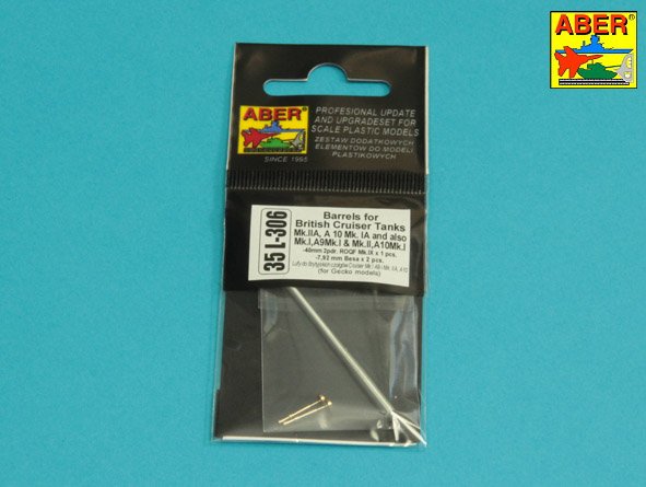 Aber 35L306 1:35 Barrels for British Cruiser Tanks Mk.IIA, A10 Mk.IA and also Mk.I A9; 40mm 2pdr. + 2pcs. Besa MG